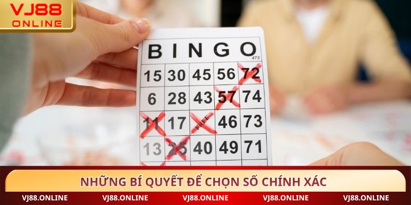 Những bí quyết để chọn số chính xác